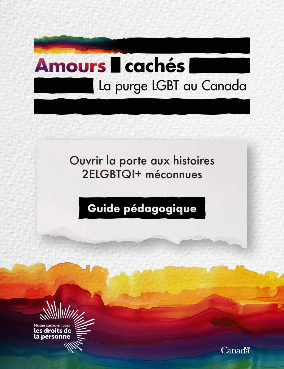 Couverture coloriée du guide pédagogique intitulé « Amours cachés, la purge LGBT au Canada »