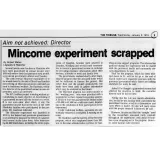 Un article de journal de 1979, titrant en anglais « L’expérience Mincome abandonnée » et « Objectif non atteint, selon le directeur ».