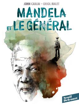 La couverture d’un roman illustré intitulé « Mandela et le général », qui montre le visage de Nelson Mandela, la petite figure d'un homme en uniforme et le continent africain.