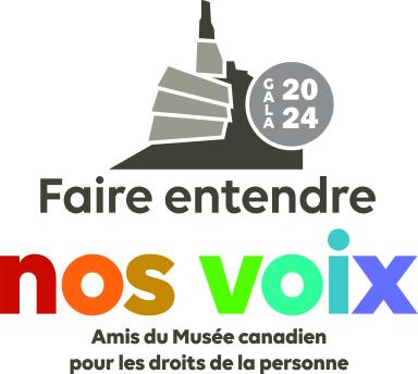 Logo: Gala 2024 Faire entendre nos voix amis du Musée canadien pour les droits de la personne